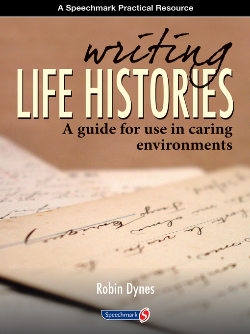 Title details for Writing Life Histories by Robin  Dynes - Available
